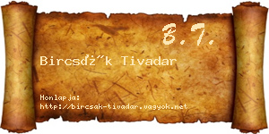 Bircsák Tivadar névjegykártya